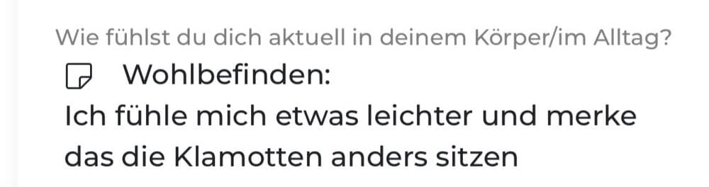 Kundinnen-Nachricht: fühlt sich leichter, die Kleidung sitzt anders